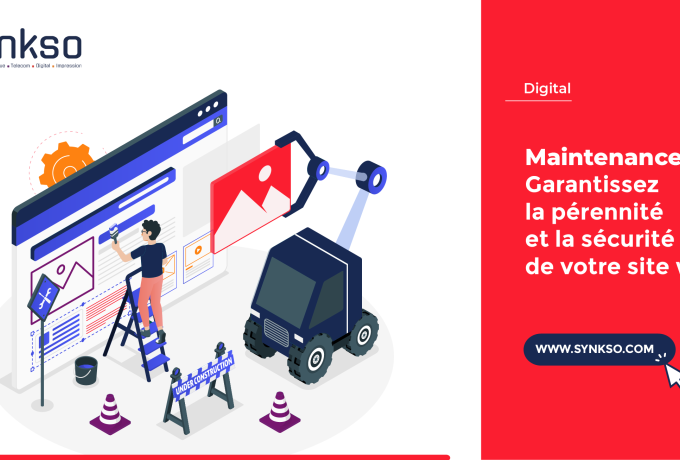 Pourquoi la maintenance d’un site web est indispensable ?